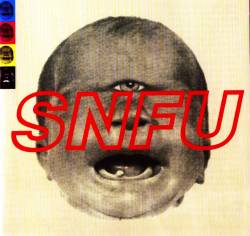 SNFU : The One Voted Most Likely to Succeed
